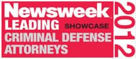Newsweek Leading Criminal Defense Attorneys Showcase 2012